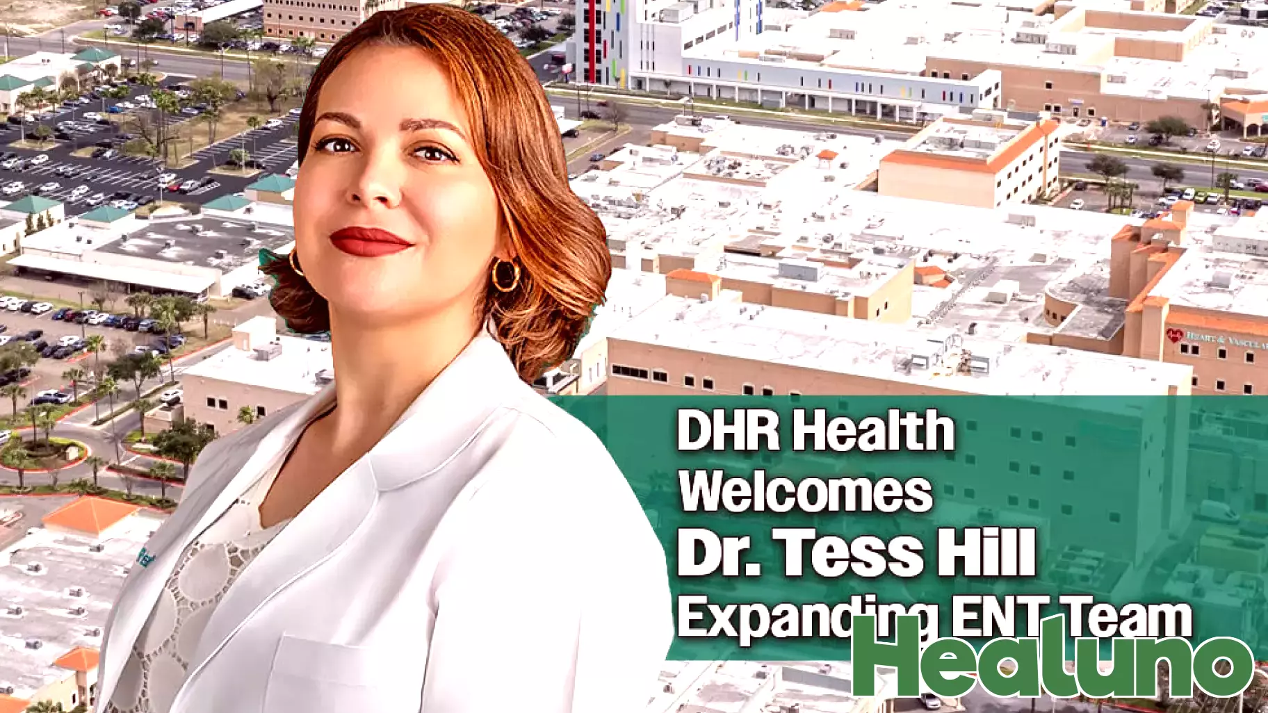 DHR Health Enhances Ear, Nose, and Throat Care with Addition of Dr. Tess Hill