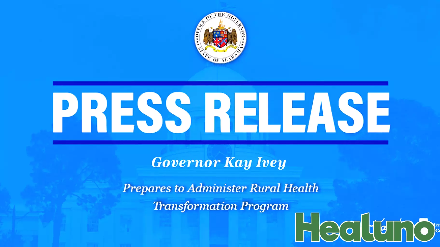 Governor Ivey Takes Steps to Launch Rural Health Transformation Initiative